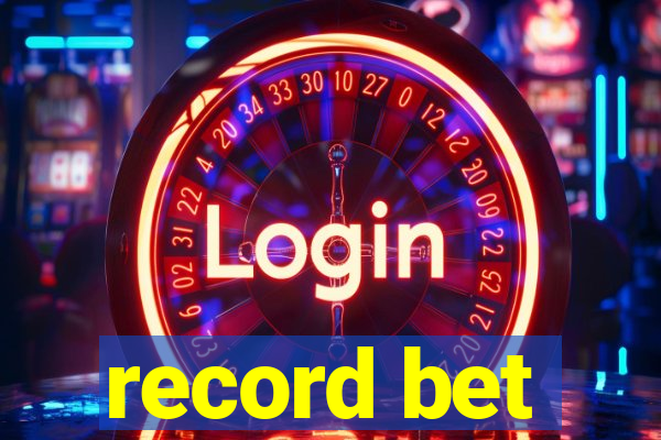 record bet